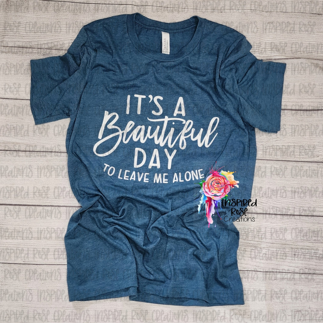 It's a Beautiful Day T-shirt