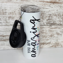 Load image into Gallery viewer, You Are Amazing 20 oz Duo Skinny Sub Tumbler
