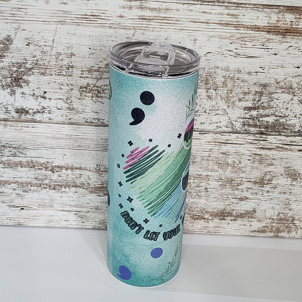 You Matter 20 oz Skinny Sub glitter Tumbler