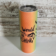 Load image into Gallery viewer, Would Rather Be Fishing 20 oz Skinny Sub Matte Tumbler
