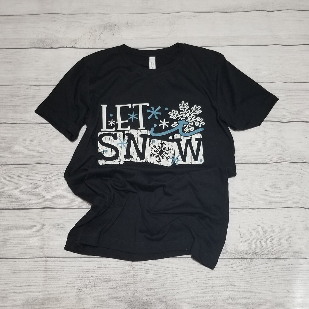 Let it Snow  T-shirt