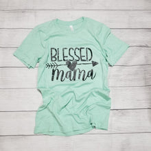 Load image into Gallery viewer, SMALL Blessed Mama T-Shirt
